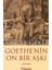 Goethe'nin On Bir Aşkı ve Eserlerindeki Yansımaları - Vural Ülkü 1