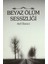 Beyaz Ölüm Sessizliği 1