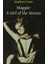 Maggie: A Girl of the Streets / Stephen Crane 1