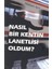 Nasıl Bir Kentin Lanetlisi Oldum? 1