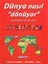 Dünya Nasıl Dönüyor - İlköğretim Atlası 1