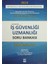 İş Güvenliği Uzmanlığı Soru Bankası 1