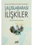 İslam ve Çağdaş Uygarlık Açısından Uluslararası İlişkiler 1