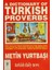 A Dictionary of Turkish Proverbs 1