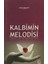 Kalbimin Melodisi 1