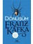 Dönüşüm - Franz Kafka 1