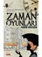 Zaman Oyunları 1