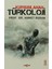 Akçağ Yayınları Kurşunlanan Türkoloji - Ahmet Buran 1