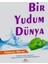 Bir Yudum Dünya 1