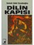 Dilin Kapısı 1