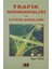Trafik Mühendisliği Ve Uygulamaları 1