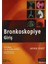 Bronkoskopiye Giriş 1