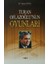 Turan Oflazoğlu Oyunları 1