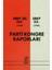 Parti Kongre Raporları SBKP (B) 19. 1952 - SBKP 20. 1956 1