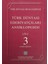 Türk Dünyası Edebiyatçıları Ansiklopedisi Cilt : 3 (Çabuk-Ezizova) 1