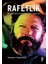 Rafetlik - Paletlerin Bilge Serserisi 1