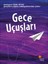 Gece Uçuşları 1