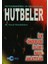 Peygamberimiz ve Ashabından Hutbeler 1