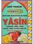 Fihristli -Yasin, Tebarake, Amme, Vakıa, Duhan, Cuma, Kıyame Sureleri, Hacet ve Şifa Duaları (Yas-118/P10) 1