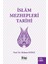 İslam Mezhepleri Tarihi - Mehmet Kubat 1