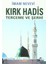 Kırk Hadis 1