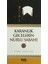 Karanlık Gecelerin Nurlu Sabahı 1