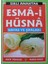 Sırlı Anahtar Esma-i Hüsna (Dua-141) 1