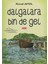 Dağlara Bin De Gel 1