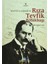 Hayatı ve Kişiliği ile Rıza Tevfik Bölükbaşı 1
