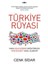 Türkiye Rüyası 1