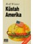 Küstah Amerika 1