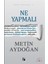 Ne Yapmalı 1