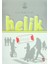 Anne Baba Kitabı: Helik - Saygı 1