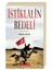 İstiklalin Bedeli 1
