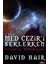 Med Cezir'i Beklerken 2. Kitap 1