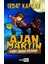 Ajan Martin: Kurt Adam Peşinde 1