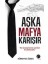 Aşka Mafya Karışır 1