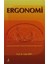 Ergonomi / İşlevsellik - Antropometriklik - Teknolojiklik - Orjinallik - Ekonomiklik - Estetiklik - Galip Akın 1