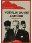 Yüzyılın Dahisi: Atatürk 1