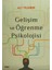 Gelişim ve Öğrenme Psikolojisi 1