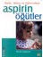 Anne - Baba ve Eğitimcilere Aspirin Öğütler 1