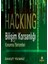 Hacking:Bilişim Korsanlığı ve Korunma Yöntemleri 1