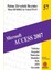 Zirvedeki Beyinler 57 / Microsoft ACCESS 2007 1