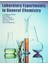 Laboratory Experiments in General Chemistry - Ayşegül Öncül 1
