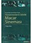 Yönetmenlerin İzinde Macar Sineması 1