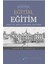 Eğitim, Eğitim, Eğitim 1