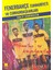 Fenerbahçe Cumhuriyeti ve Cumhurbaşkanları 1