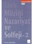 Türk Müziği Nazariyat ve Solfeji - 2 1