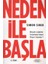 Neden ile Başla 1. Kitap - Simon Sinek 1