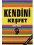 Kendini Keşfet 1